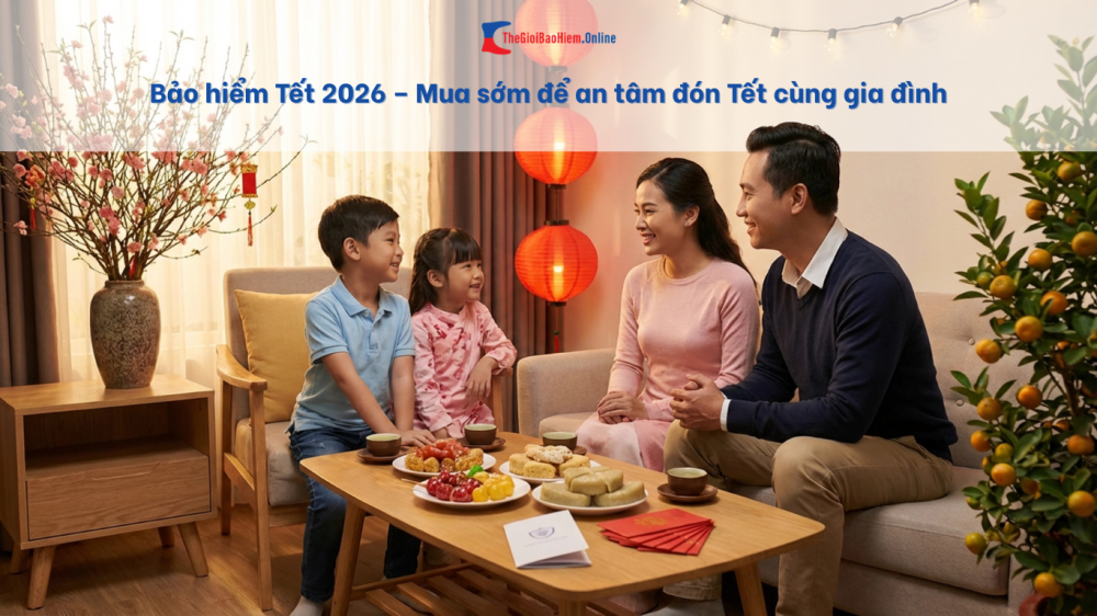 Bao hiem Tet 2026 – Mua som de an tam don Tet cung gia dinh